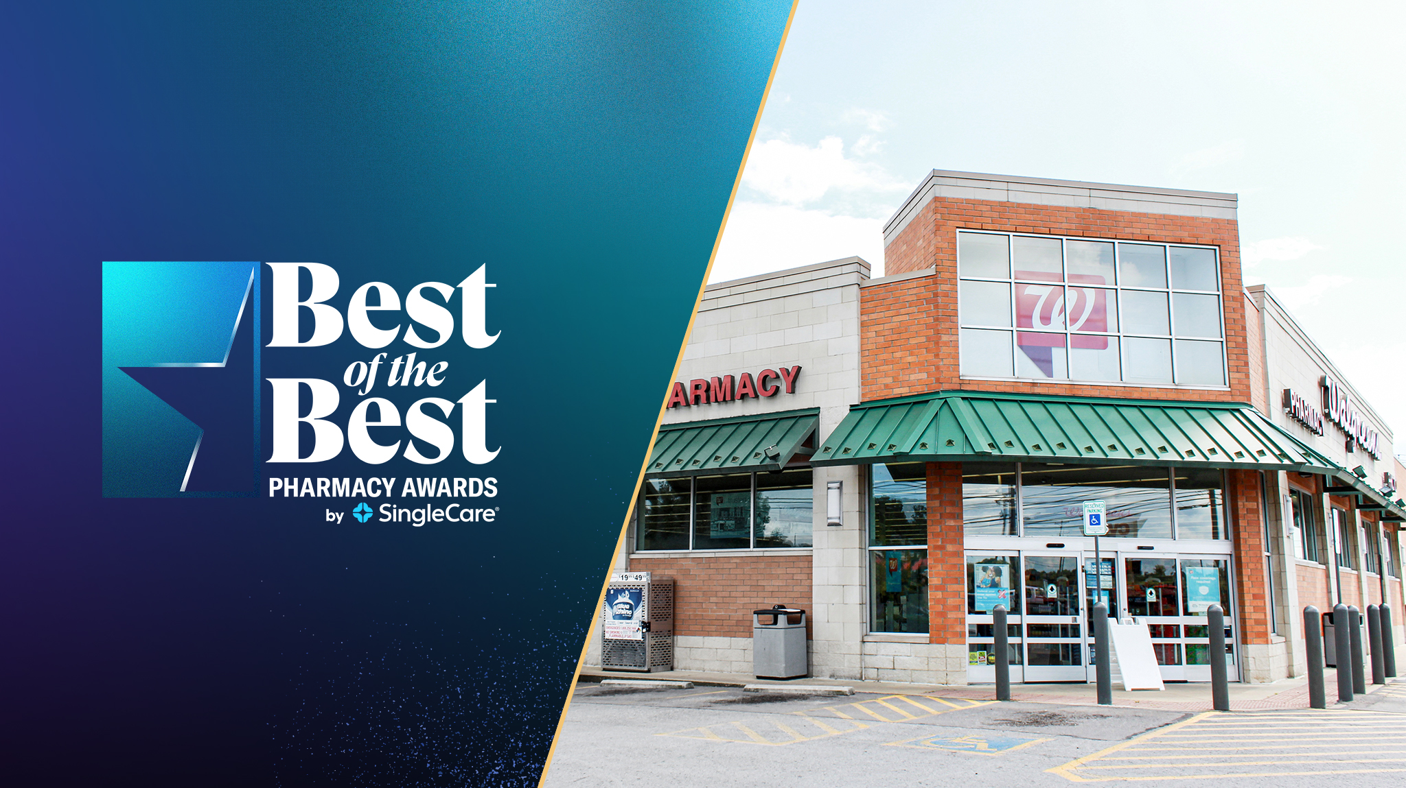 Best of the Best Pharmacy Awards 2020: Walgreens #9945